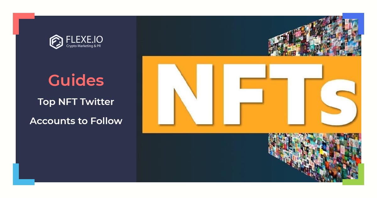 Top NFT Twitter Accounts to Follow